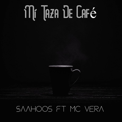 Mi Taza De Café (feat. Mc Vera) - Single