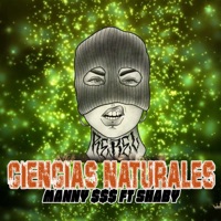 Ciencias Naturales (feat. Shaby) - Single - Manny $$$