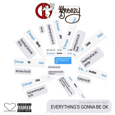 Everything's Gonna Be OK (feat. Kreezy) - Single