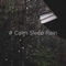 Relaxing Rain - Rain Sounds, BodyHI & Rain for Deep Sleep lyrics