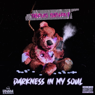 Darkness in My Soul (feat. Zarah & Godfatha Beats) [S.O.R.W.T.B] - Single