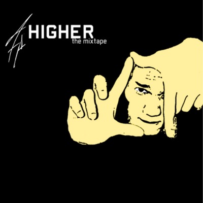 Higher the Mixtape