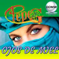 Ojos de Miel — Pepe G