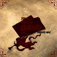 Gawd (Radio Mix) - Single - Trilly Trills