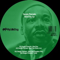Bad Day - EP - Sergio Parrado