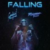 Falling (feat. Millennium Falck) - Single