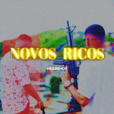 Novos Ricos - Single