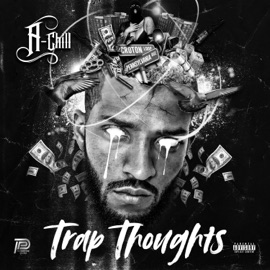 Trap Thoughts A-Chill