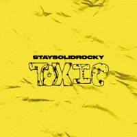 Toxic - Single - StaySolidRocky