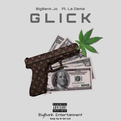 Glick (feat. La Dame) - Single