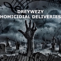 Homicidal Deliveries - EP - Dreywezy