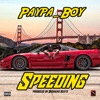 Speeding - Single