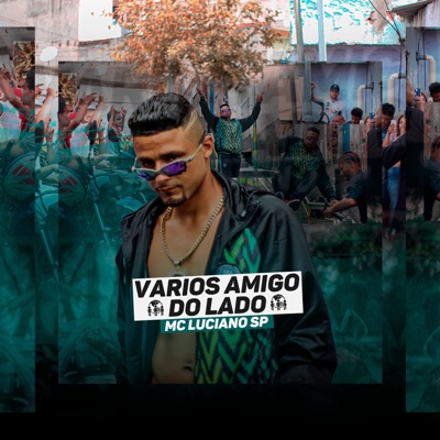 Vários Amigos do Lado - Single