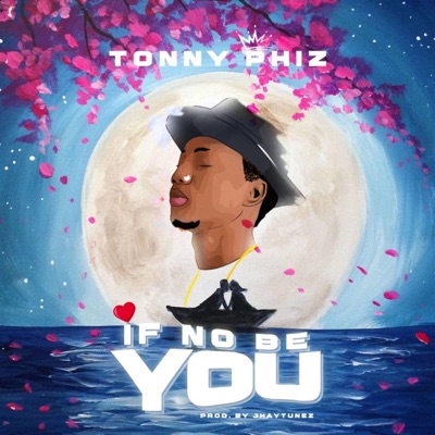 If No Be You - Single