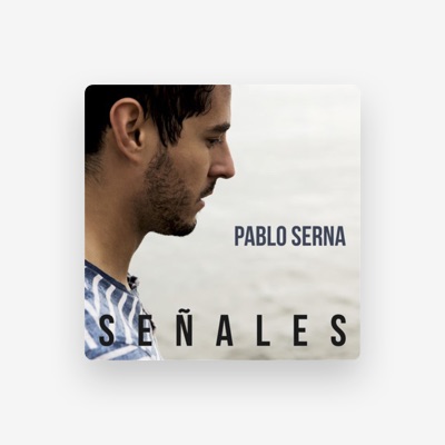 Listen to Pablo Serna, watch music videos, read bio, see tour dates & more!