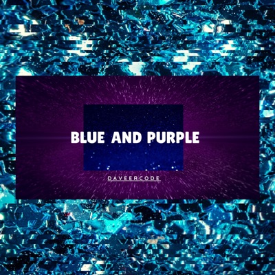 Blue and Purple - Single