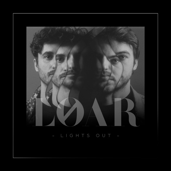 Lights Out - Single - Loar