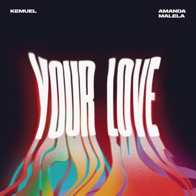 Your Love - Single