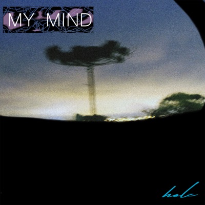 My Mind - Single