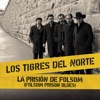 La Prisión de Folsom (Folsom Prison Blues) [Live at Folsom Prison] - Single