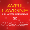 O Holy Night - Avril Lavigne & Chantal Kreviazuk