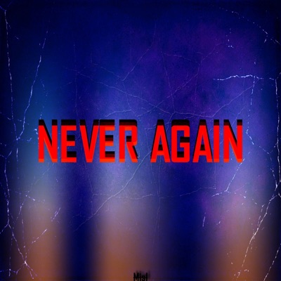 Never Again - Single