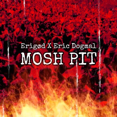 Mosh Pit - Single