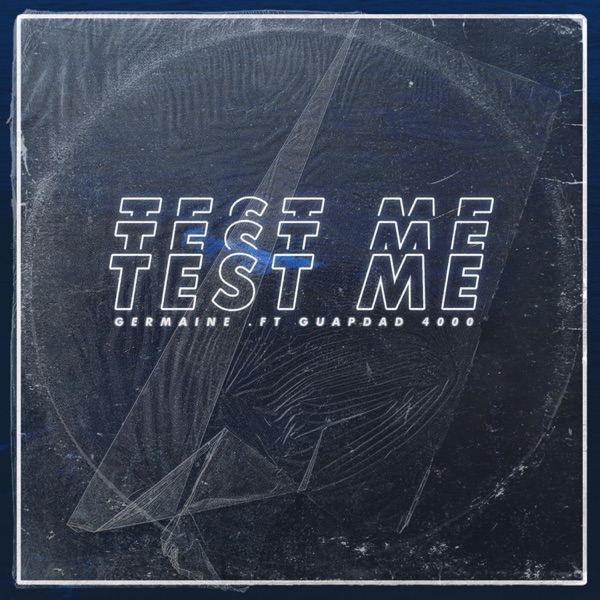 Test Me (feat. Guapdad 4000)