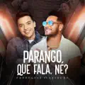PARANGO QUE FALA NE