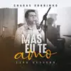 Chagas Sobrinho - Mas Eu Te Amo