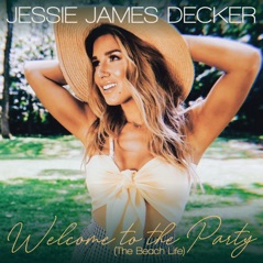 Welcome to the Party (The Beach Life) - Single