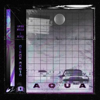 Aqua - Single - Over Hill$, J. Kind & Black Paste