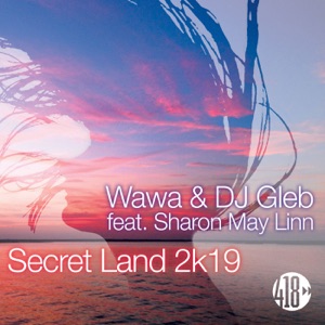 Secret Land 2k19 (feat. Sharon May Linn) - EP