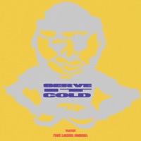 Serve It Cold (feat. Lauren Hashian) - Single - Manus