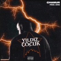 Yıldız Çocuk - Single - Chamur