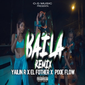 Baila (Remix)