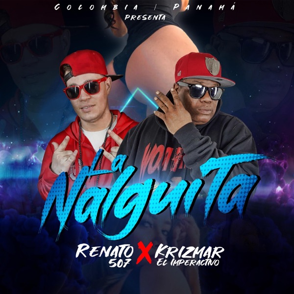 La Nalguita (feat. Krizmar)