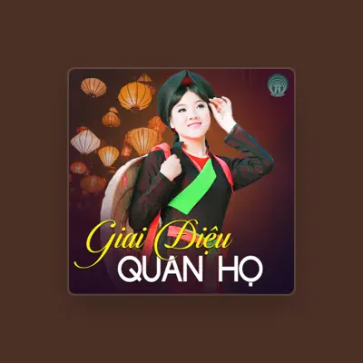 Listen to Nghệ sỹ quan họ, watch music videos, read bio, see tour dates & more!