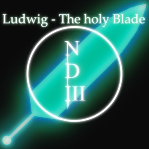 Ludwig the Holy Blade - Single