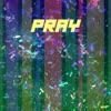 Pray - Single