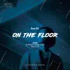 Nayio Bitz - On the Floor (feat. Paul Lock Paul Lock Remix) [Paul Lock Remix]