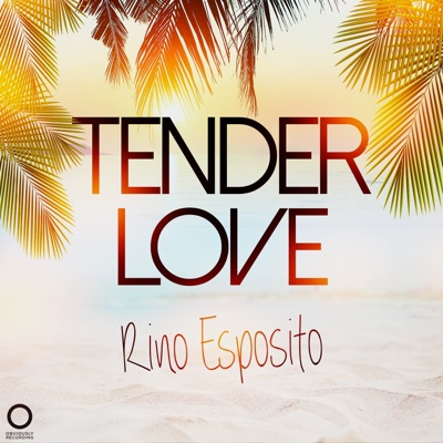 Tender Love - Single