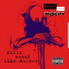 Sweet Love Misery (feat. Killi. & Summi) - Single