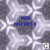 Hugo - Easy Does It