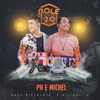 PH e Michel - Acompanhante de Luxo (feat. Marrone)