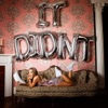 It Didn't - Single