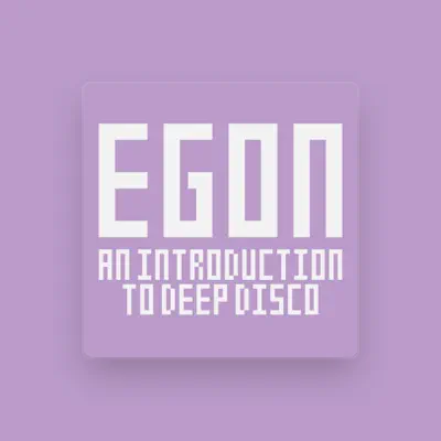 Listen to Egon, watch music videos, read bio, see tour dates & more!