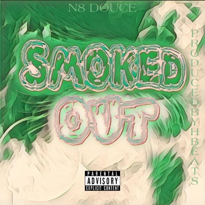 Smoked Out - Single