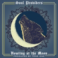 Howling at the Moon - Single - Soul Providers
