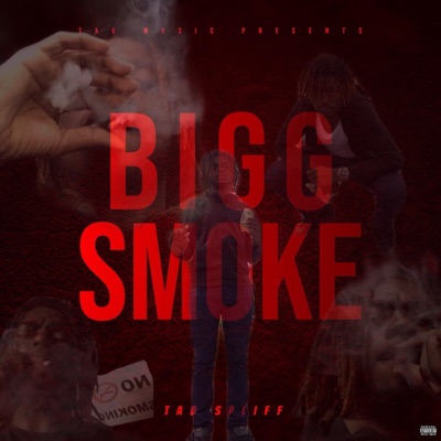 Bigg Smoke